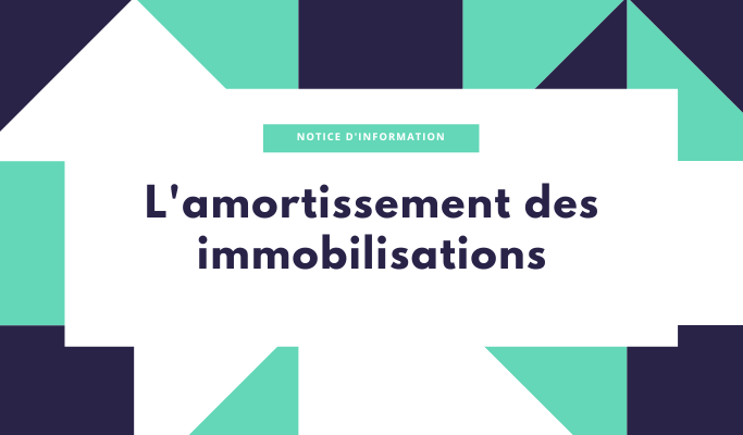 L'amortissement des immobilisations